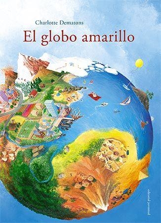 GLOBO AMARILLO, EL | 9788426138460 | DEMATONS, CHARLOTTE | Llibreria La Gralla | Llibreria online de Granollers