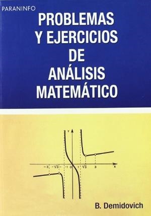 PROBLEMAS Y EJERCICIOS DE ANALISIS MATEMATICO | 9788428300490 | Demidóvich, B. P. | Llibreria La Gralla | Llibreria online de Granollers