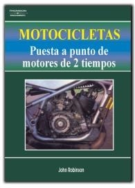 MOTOCICLETAS DE DOS TIEMPOS | 9788428318686 | Robinsons, John | Llibreria La Gralla | Librería online de Granollers