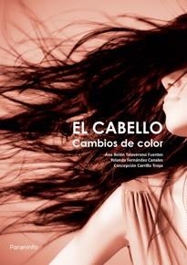 CABELLO CAMBIOS DE COLOR, EL | 9788428322720 | FERNANDEZ CANALES, YOLANDA | Llibreria La Gralla | Librería online de Granollers