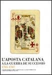APOSTA CATALANA A LA GUERRA DE SUCCESSIO, L` | 9788439375937 | Llibreria La Gralla | Librería online de Granollers