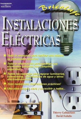 INSTALACIONES ELECTRICAS (BRICOLAJE) | 9788428328180 | GALLAUZIAUX, THIERRY; FEDULLO, DAVID | Llibreria La Gralla | Librería online de Granollers