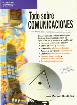 TODO SOBRE COMUNICACIONES | 9788428328371 | HUIDOBRO, JOSE MANUEL | Llibreria La Gralla | Librería online de Granollers