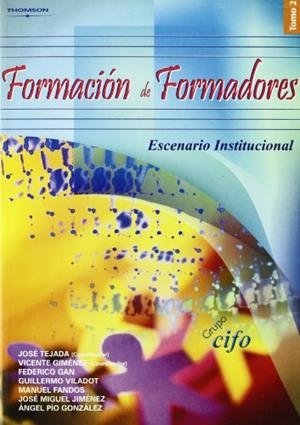FORMACION DE FORMADORES TOMO 2 | 9788497325202 | TEJADA, JOSE I D'ALTRES | Llibreria La Gralla | Librería online de Granollers