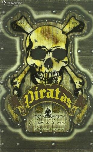PIRATAS EL AZOTE DE LOS MARES | 9788428329606 | REEVE CARPENTER, JOHN | Llibreria La Gralla | Librería online de Granollers