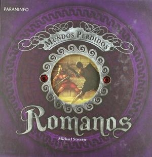 ROMANOS (MUNDOS PERDIDOS) | 9788428331494 | STREETER, MICHAEL | Llibreria La Gralla | Librería online de Granollers