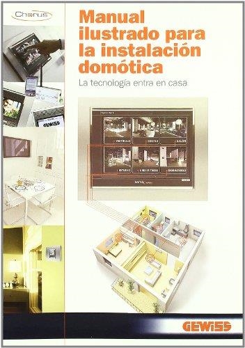 MANUAL ILUSTRADO PARA LA INSTALACIÓN DOMÓTICA | 9788428332057 | Llibreria La Gralla | Librería online de Granollers