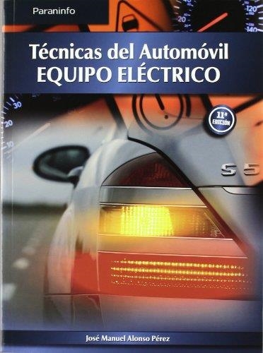 TECNICAS DEL AUTOMOBIL | 9788497327206 | ALONSO, JOSE MANUEL | Llibreria La Gralla | Librería online de Granollers