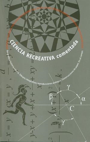 CIENCIA RECREATIVA COMENTADA | 9788498500530 | TARRES I TURON, JOSEP | Llibreria La Gralla | Librería online de Granollers
