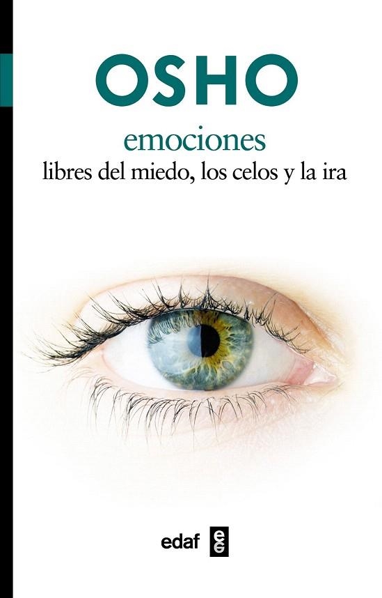 EMOCIONES.LIBRES DEL MIEDO,LOS CELOS Y LA IRA | 9788441428324 | OSHO | Llibreria La Gralla | Llibreria online de Granollers