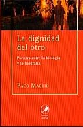 DIGNIDAD DEL OTRO, LA | 9789875990951 | MAGLIO, PACO | Llibreria La Gralla | Librería online de Granollers