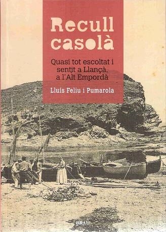 RECULL CASOLA | 9788496905771 | FELIU POMAROLA, LLUIS | Llibreria La Gralla | Librería online de Granollers