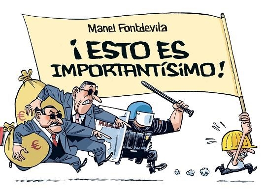 ESTO ES IMPORTANTÍSIMO! | 9788415163770 | FONTDEVILA, MANEL | Llibreria La Gralla | Librería online de Granollers