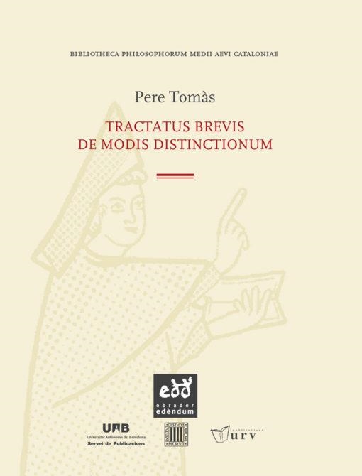 TRACTATUS BREVIS DE MODIS DISTNCTIONUM | 9788493759087 | TOMAS, PERE | Llibreria La Gralla | Llibreria online de Granollers