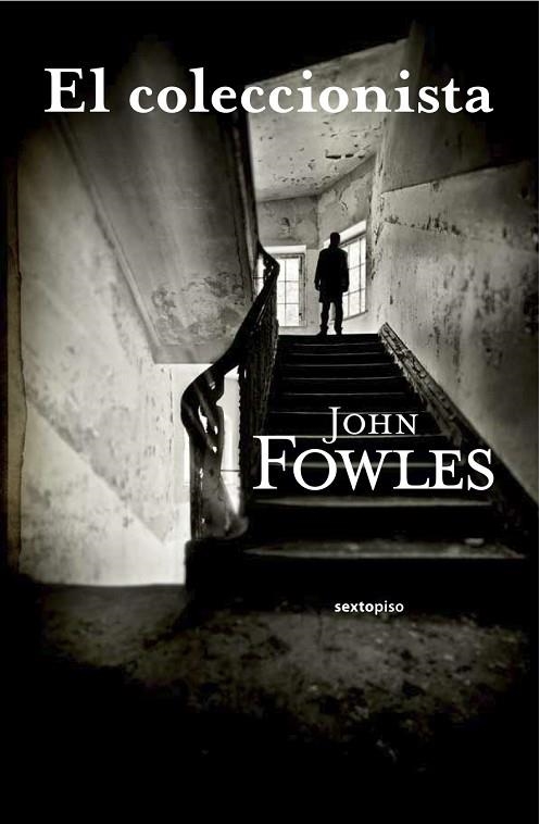 COLECCIONISTA, EL | 9788415601043 | FOWLES, JOHN | Llibreria La Gralla | Llibreria online de Granollers