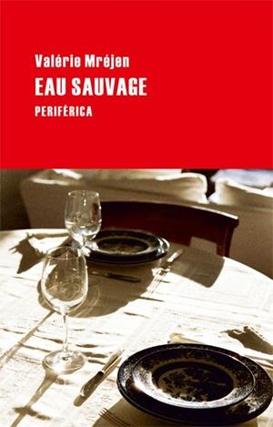 EAU SAUVAGE | 9788492865420 | MREJEN, VALERIE | Llibreria La Gralla | Llibreria online de Granollers