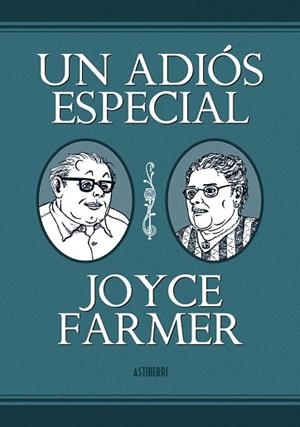 ADIÓS ESPECIAL, UN | 9788415163336 | FARMER, JOYCE | Llibreria La Gralla | Librería online de Granollers