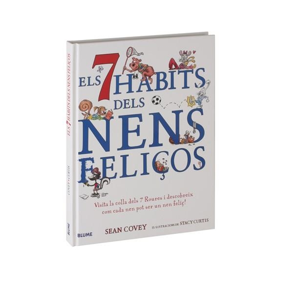 7 HABITS DELS NENS FELIÇOS, ELS | 9788498014013 | COVEY, SEAN; CURTIS, STACY | Llibreria La Gralla | Llibreria online de Granollers