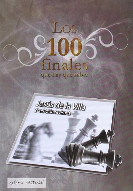 100 FINALES QUE HAY QUE SABER, LOS | 9789992090671 | VILLA, JESUS DE LA | Llibreria La Gralla | Llibreria online de Granollers