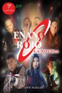 ENANO ROJO. LA NOVELA | 9788415156321 | TAYLOR, GRANT | Llibreria La Gralla | Librería online de Granollers
