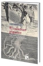CALAMAR GIGANTE, EL | 9788483194669 | GUERRA SIERRA, ANGEL; GONZÁLEZ GONZÁLEZ, ANGEL F | Llibreria La Gralla | Librería online de Granollers