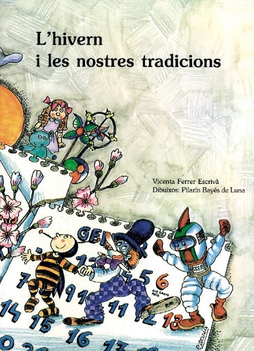 HIVERN I LES NOSTRES TRADICIONS, L' | 9788440484543 | FERRER ESCRIVA, VICENTA | Llibreria La Gralla | Librería online de Granollers