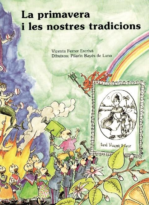 PRIMAVERA I LES NOSTRES TRADICIONS, LA | 9788460415282 | FERRER ESCRIVA, VICENTA | Llibreria La Gralla | Librería online de Granollers