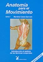 ANATOMIA PARA EL MOVIMIENTO.TOMO 1 | 9788487403132 | CALAIS-GERMAIN, BLANDINE | Llibreria La Gralla | Librería online de Granollers
