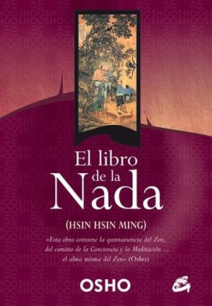 LIBRO DE LA NADA, EL | 9788484451068 | OSHO | Llibreria La Gralla | Librería online de Granollers