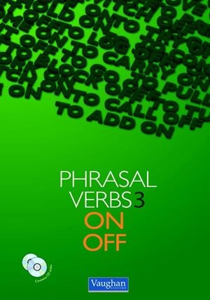 PHRASAL VERBS 3 ON OFF (+2 AUDIO CD) | 9788492879069 | AA . VV. | Llibreria La Gralla | Librería online de Granollers