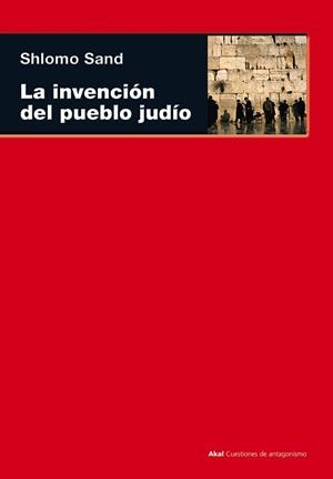 INVENCIÓN DEL PUEBLO JUDÍO, LA | 9788446032311 | SAND, SHLOMO | Llibreria La Gralla | Librería online de Granollers
