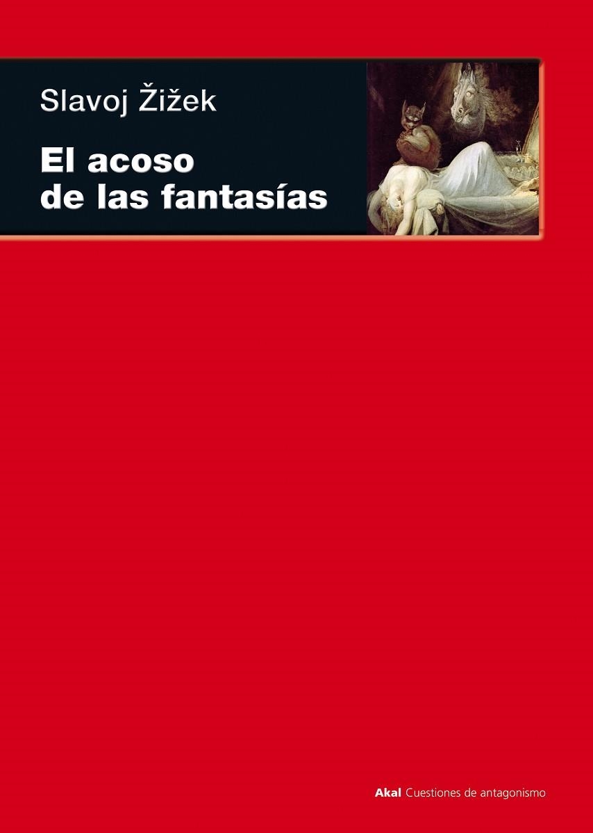 ACOSO DE LAS FANTASÍAS, EL | 9788446027720 | ZIZEK, SLAVOJ | Llibreria La Gralla | Llibreria online de Granollers