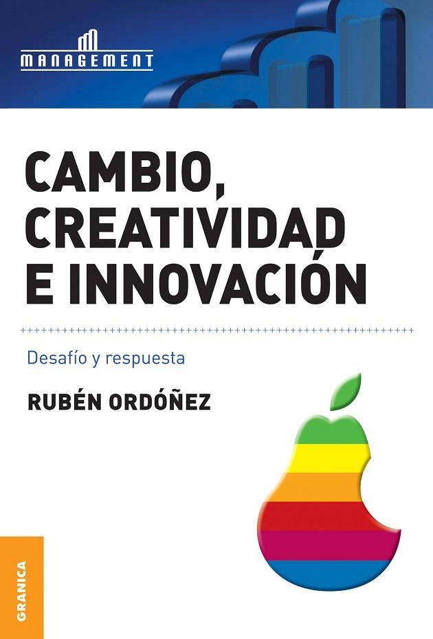 CAMBIO, CREATIVIDAD E INNOVACION | 9789506415716 | ORDOÑEZ, RUBEN  | Llibreria La Gralla | Librería online de Granollers