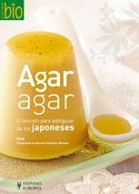 AGAR AGAR. EL SECRETO PARA ADELGAZAR DE LOS JAPONESES (COCINA BIO) | 9788425518607 | CLEA | Llibreria La Gralla | Librería online de Granollers