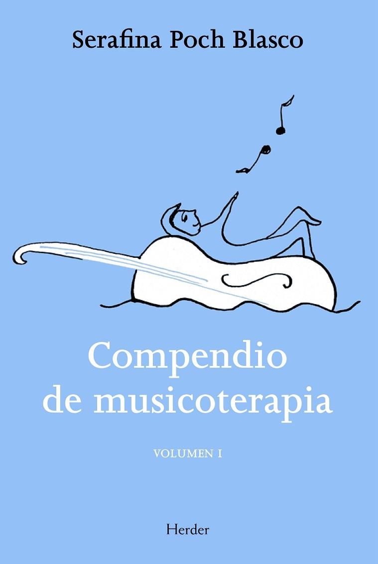 COMPENDIO DE MUSICOTERAPIA VOL. 1 | 9788425428456 | POCH BLASCO, SERAFINA | Llibreria La Gralla | Librería online de Granollers