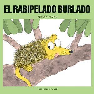 RABIPELADO BURLADO, EL | 9789802570034 | Llibreria La Gralla | Librería online de Granollers