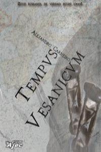 TEMPUS VESANICUM | 9788415156345 | CARNEIRO, ALEJANDRO | Llibreria La Gralla | Librería online de Granollers