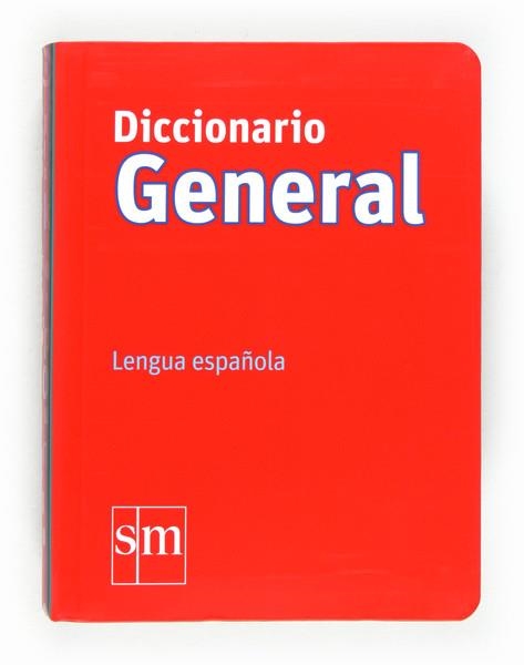 DICCIONARIO GENERAL SM DE LA LENGUA ESPAÑOLA (2012) | 9788467541311 | Llibreria La Gralla | Llibreria online de Granollers