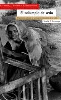 COLUMPIO DE SEDA, EL | 9788474269116 | FRANCO, F.; MACWAN, J.; RAMANATHAN, S. | Llibreria La Gralla | Librería online de Granollers