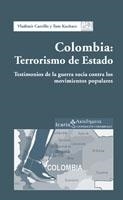COLOMBIA TERRORISMO DE ESTADO | 9788474269062 | CARRILLO, V.; KUCHARZ, T. | Llibreria La Gralla | Librería online de Granollers