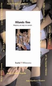 HILANDO FINO. MUJERES UN VIAJE EN COMUN | 9788474269017 | AA.VV. | Llibreria La Gralla | Librería online de Granollers