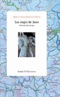 VIAJES DE JANO, LOS. HISTORIAS DEL CUERPO | 9788474269147 | GONZALEZ CORTES, MARIA TERESA | Llibreria La Gralla | Llibreria online de Granollers