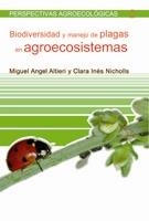 BIODIVERSIDAD Y MANEJO DE PLAGAS EN AGROECOSISTEMAS | 9788474267648 | ALTIERI, MIGUEL ANGEL / INES NICHOLLS, CLARA | Llibreria La Gralla | Llibreria online de Granollers