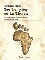 CON LOS PIES EN LA TIERRA | 9788474269291 | DUCH, GUSTAVO | Llibreria La Gralla | Librería online de Granollers