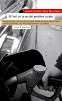 FINAL DE LA ERA DEL PETROLEO BARATO, EL | 9788474269475 | SEMPERE, JOAQUIM / TELLO, ENRIC | Llibreria La Gralla | Librería online de Granollers