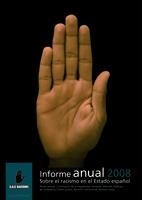 INFORME ANUAL 2008 SOBRE EL RACISMO EN EL ESTADO ESPAÑOL | 9788474269918 | Llibreria La Gralla | Llibreria online de Granollers