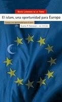 ISLAM UNA OPRTUNIDAD PARA EUROPA, EL (ANTRAZYT, 280) | 9788474269932 | LARDINOIS DE LA TORRE, ROCIO | Llibreria La Gralla | Librería online de Granollers