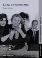 DONES EN MOVIMENT(S). SEGLES XVIII-XXI | 9788498880083 | BORDERIAS, CRISTINA / REMON, MERCE | Llibreria La Gralla | Llibreria online de Granollers