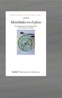 IDENTIDADES EN EL PLATO | 9788474269703 | ALVAREZ, MARCELO / MEDINA, XAVIER | Llibreria La Gralla | Librería online de Granollers