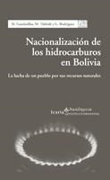 NACIONALIZACION DE LOS HIDROCARBUROS EN BOLIVIA | 9788498880434 | GANDARILLAS, M I D'ALTRES | Llibreria La Gralla | Librería online de Granollers